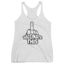 Cargar imagen en el visor de la galería, VACCINATE THIS Women's Racerback Tank