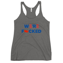Load image into Gallery viewer, We’re F**ked Women's Racerback Tank