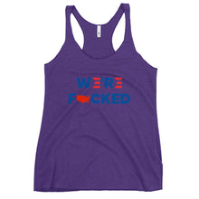 Load image into Gallery viewer, We’re F**ked Women's Racerback Tank