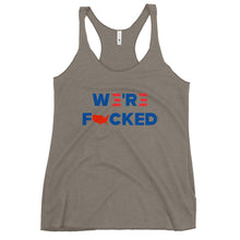 Load image into Gallery viewer, We’re F**ked Women's Racerback Tank