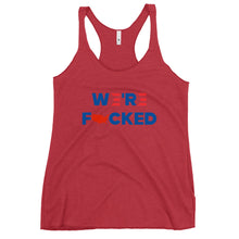 Load image into Gallery viewer, We’re F**ked Women's Racerback Tank