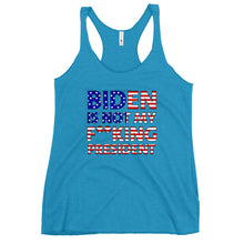 Charger l'image dans la galerie, Biden is not my F**king President Women's Racerback Tank