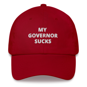 My Governor Sucks Dad Hat