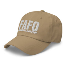 Load image into Gallery viewer, FAFO Dad hat
