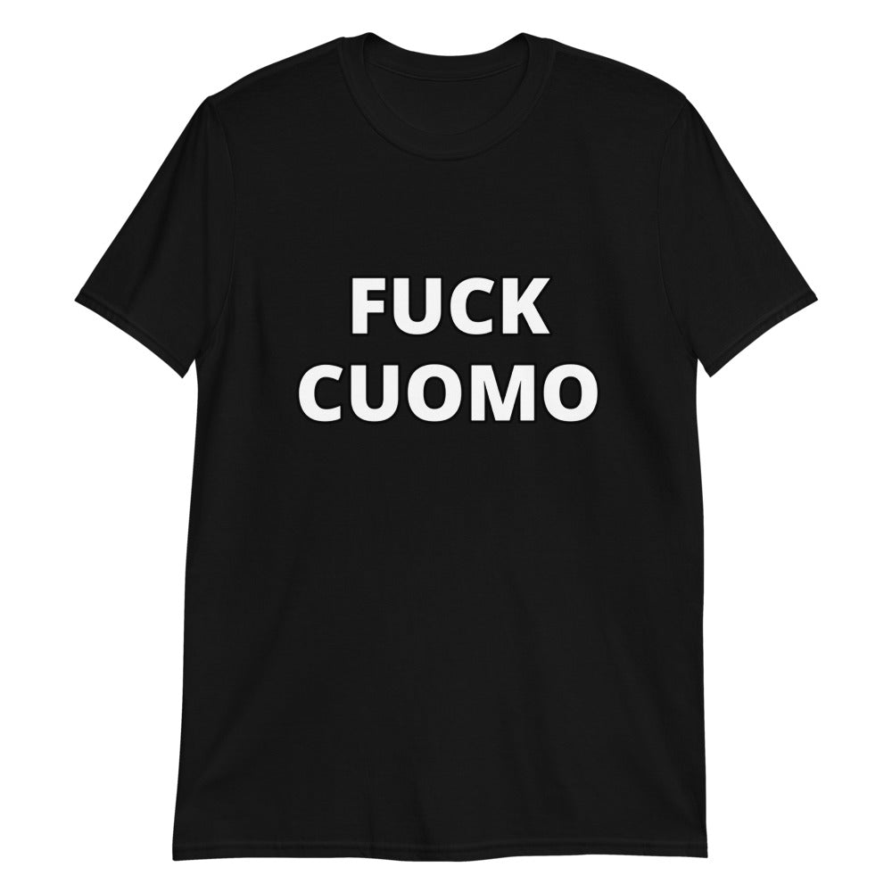 Fuck Cuomo T-Shirt - Real Tina 40