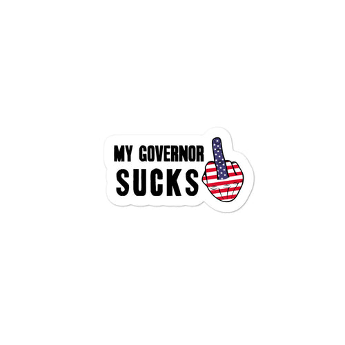 My Governor Sucks Sticker - Real Tina 40