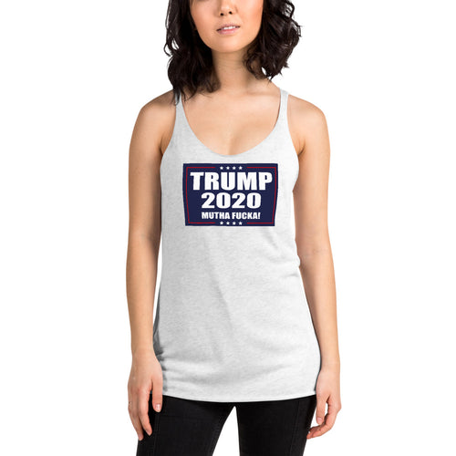 TRUMP 2020 MF Women's Racerback Tank - Real Tina 40