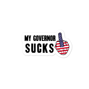 My Governor Sucks Sticker - Real Tina 40