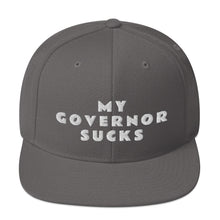 Cargar imagen en el visor de la galería, My Governor Sucks Snapback Hat - Real Tina 40
