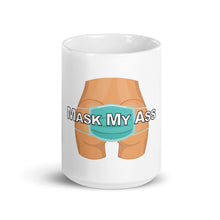 Load image into Gallery viewer, Mask My Ass Mug - Real Tina 40
