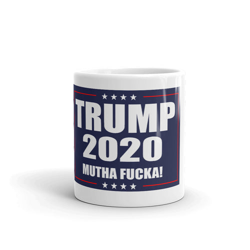 Trump 2020 MF Mug - Real Tina 40