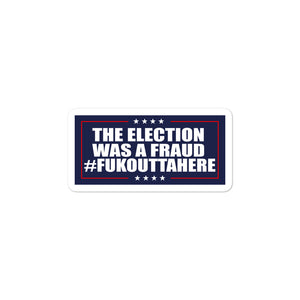 Election Fraud Sticker - Real Tina 40