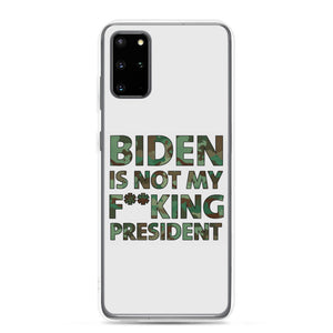 Biden Is Not My F**KING President Camouflage Samsung Case