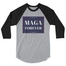 Load image into Gallery viewer, MAGA Forever 3/4 sleeve raglan shirt
