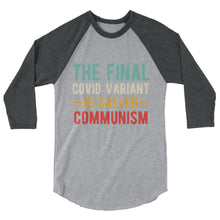 Cargar imagen en el visor de la galería, Final variant is Communism 3/4 sleeve raglan shirt
