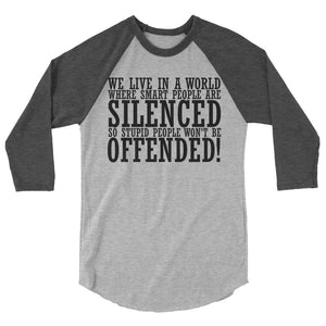 Offended ! 3/4 sleeve raglan shirt