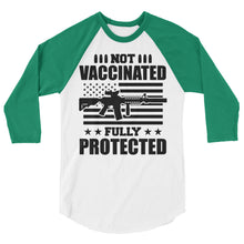 Charger l&#39;image dans la galerie, Not Vaccinated fully protected 3/4 sleeve raglan shirt
