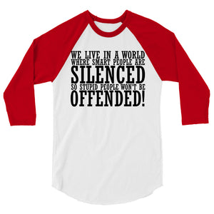 Offended ! 3/4 sleeve raglan shirt