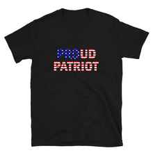 Load image into Gallery viewer, Proud Patriot T-Shirt - Real Tina 40
