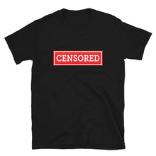 Cargar imagen en el visor de la galería, Censored Short-Sleeve Unisex T-Shirt

