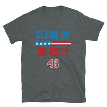 Cargar imagen en el visor de la galería, Clean up Aisle 46 Short-Sleeve Unisex T-Shirt

