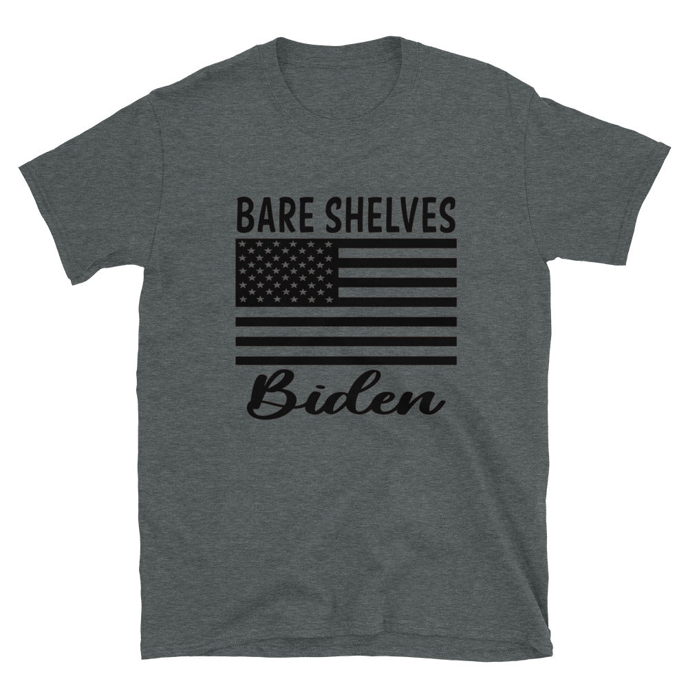 Bare shelves Biden Short-Sleeve Unisex T-Shirt