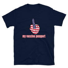 Load image into Gallery viewer, My Vaccine Passport Short-Sleeve Unisex T-Shirt
