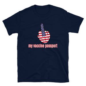 My Vaccine Passport Short-Sleeve Unisex T-Shirt