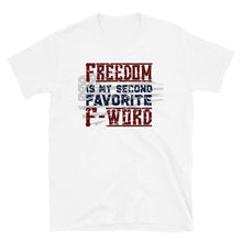 Load image into Gallery viewer, FREEDOM Short-Sleeve Unisex T-Shirt

