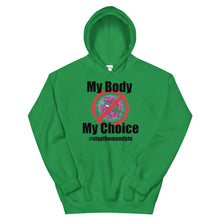 Charger l&#39;image dans la galerie, My Body My Choice ! Unisex Hoodie
