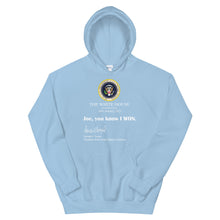 Load image into Gallery viewer, Joe you know I won Unisex Hoodie
