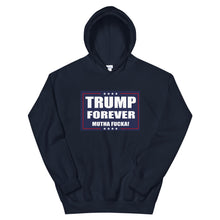 Load image into Gallery viewer, Trump Forever Hoodie
