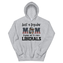 Load image into Gallery viewer, Mom Not Raising Liberals Unisex Hoodie
