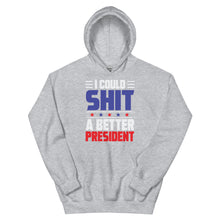 Load image into Gallery viewer, SH*T a better President Unisex Hoodie
