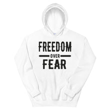 Load image into Gallery viewer, Freedom over Fear Unisex Hoodie
