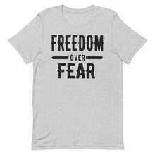 Cargar imagen en el visor de la galería, Freedom over Fear Short-Sleeve Unisex T-Shirt
