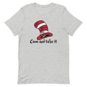 Dr Seuss come take it Short-Sleeve Unisex T-Shirt