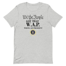Cargar imagen en el visor de la galería, We the People WAP Short-Sleeve Unisex T-Shirt
