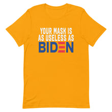 Cargar imagen en el visor de la galería, MASK useless as BIDEN Short-Sleeve Unisex T-Shirt
