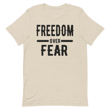 Load image into Gallery viewer, Freedom over Fear Short-Sleeve Unisex T-Shirt

