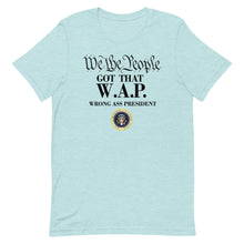 Cargar imagen en el visor de la galería, We the People WAP Short-Sleeve Unisex T-Shirt
