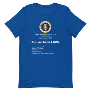 Joe You know I won! Short-Sleeve Unisex T-Shirt