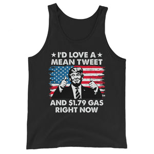 Mean Tweets and Cheap Gas Unisex Tank Top