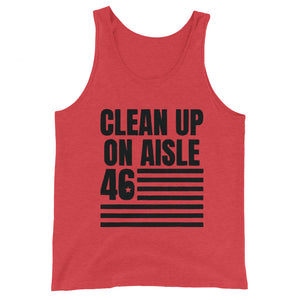 Clean up on aisle 46 Unisex Tank Top