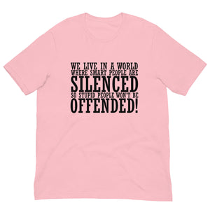 Offended ! Unisex t-shirt