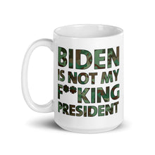Load image into Gallery viewer, Biden Is Not My F**KING President Camouflage Mug
