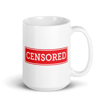 Load image into Gallery viewer, Censored Mug
