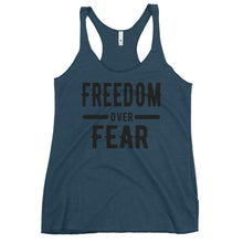 Load image into Gallery viewer, Freedom over Fear Women&#39;s Racerback Tank
