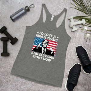 Mean Tweets and and Cheap Gas Women's Racerback Tank