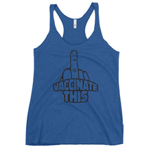 Load image into Gallery viewer, VACCINATE THIS Women&#39;s Racerback Tank
